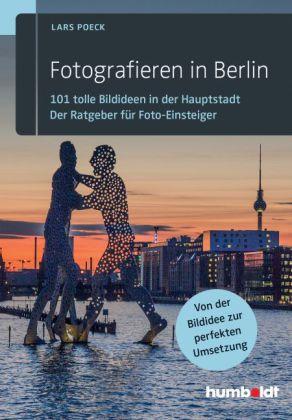 Buchtipp: Fotografieren in Berli